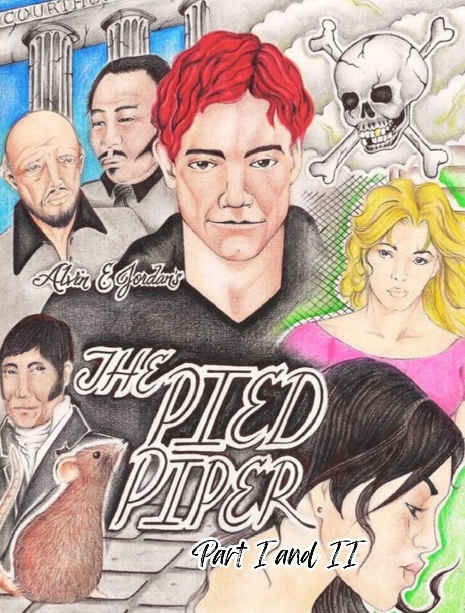 The Pied Piper by Alvin E. Jordan Sr.